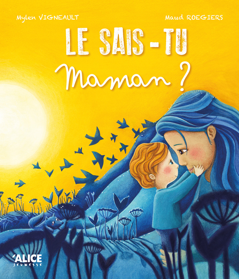 Le-sais-tu maman?