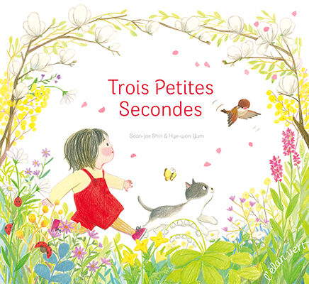 Trois petites secondes – Une douce invitation au printemps 