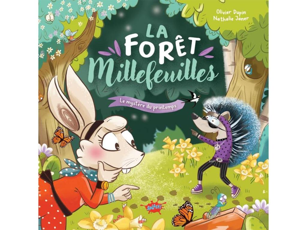 La forêt Mille feuilles : Le mystère du&nbsp;printemps