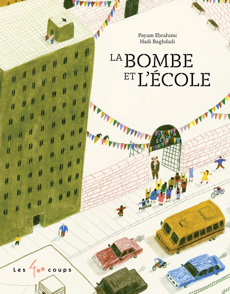 La bombe et&nbsp;l’école