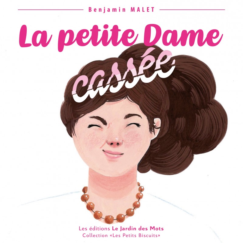 La petite dame&nbsp;cassée