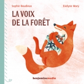La voix de la&nbsp;forêt