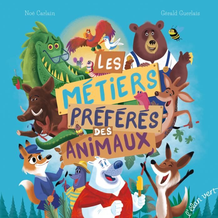 Les métiers préférés des&nbsp;animaux