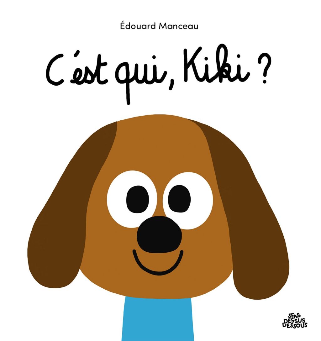 C&rsquo;est qui kiki&nbsp;?