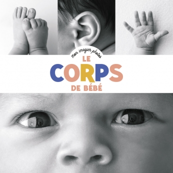 ❤️Mon imagier photos : le corps de&nbsp;bébé